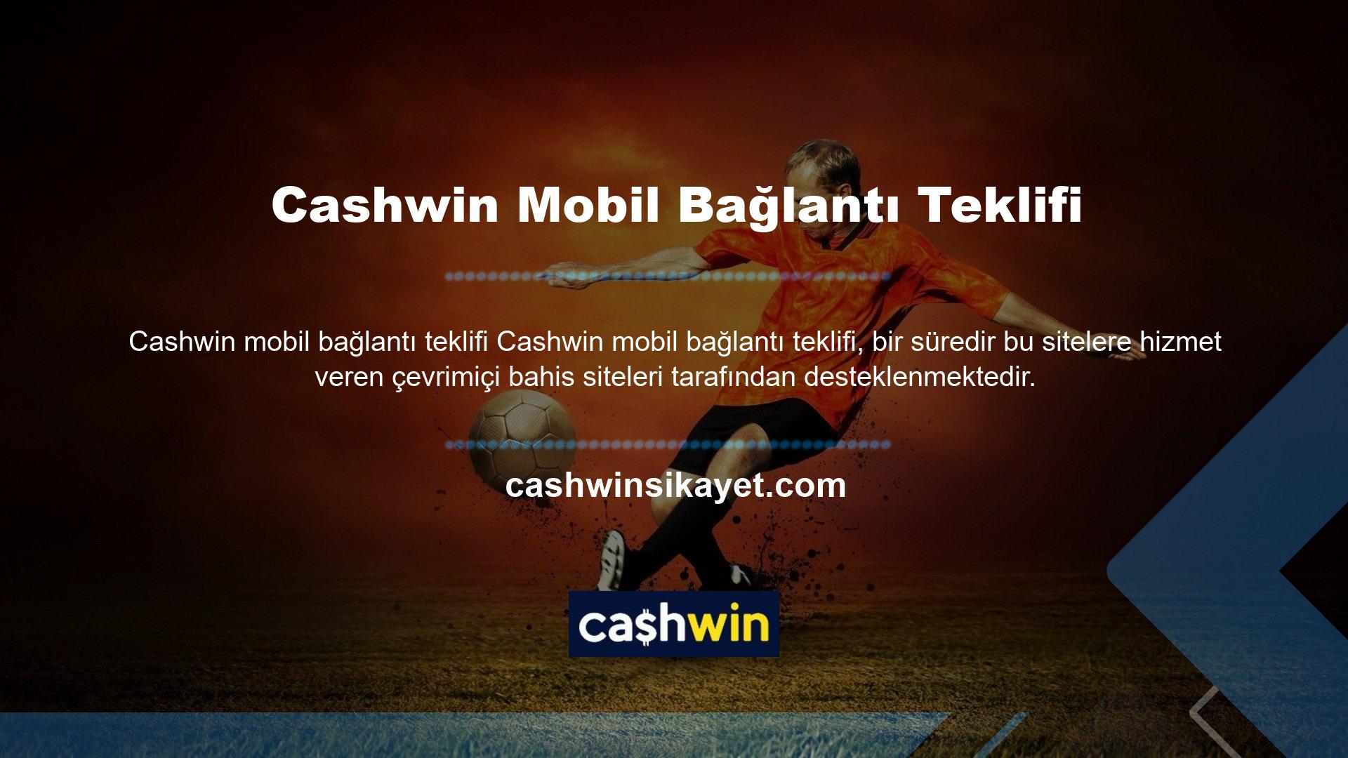 Bu nedenle başta Cashwin mobil hizmetleri olmak üzere birçok bahis sitesi sınırlandırılmakta ve zaman zaman kapatılmaktadır